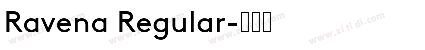 Ravena Regular字体转换